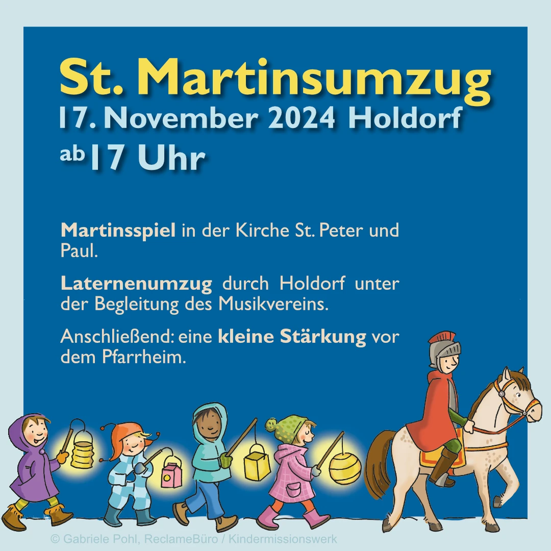 Werbebild für den Martinsumzug im Gemeindeteil Holdorf. Als Motiv sind Kinder mit Laternen zu aehen, die einem Mann auf einem Pferd hinterhergehen. Der Mann ist als Hl. Martin verkleidet.